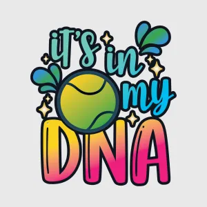 It's in My DNA Tennis Transfer